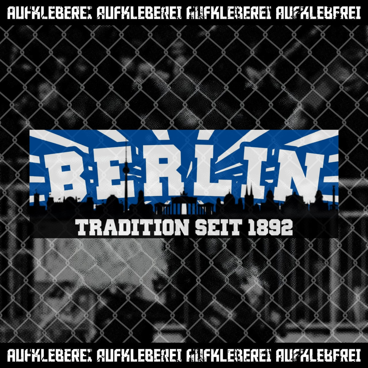 Sticker "Berlin Tradition seit 1892"