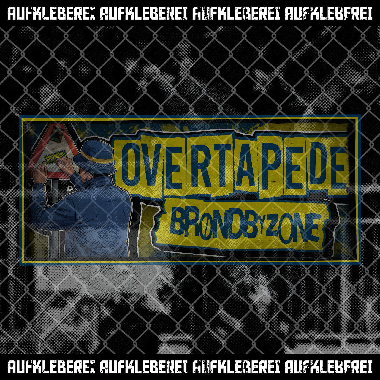 Sticker "Overtapede Brondby Zone" XL