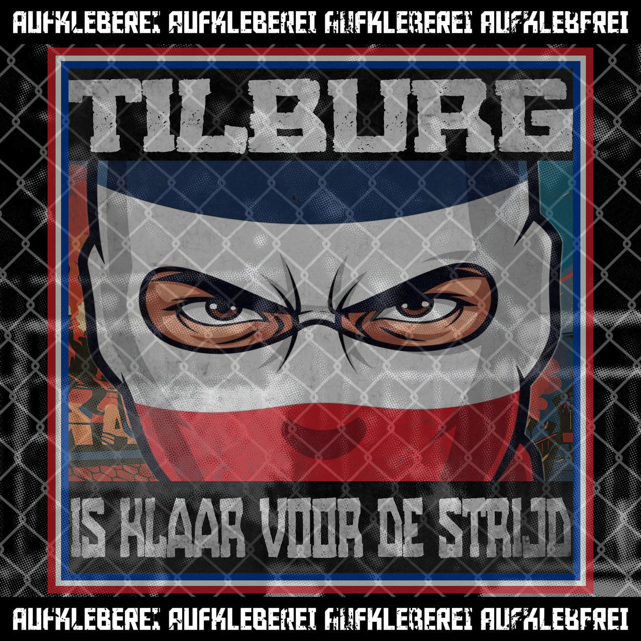 Sticker "Tilburg Is Klaar Voor De Strijd"