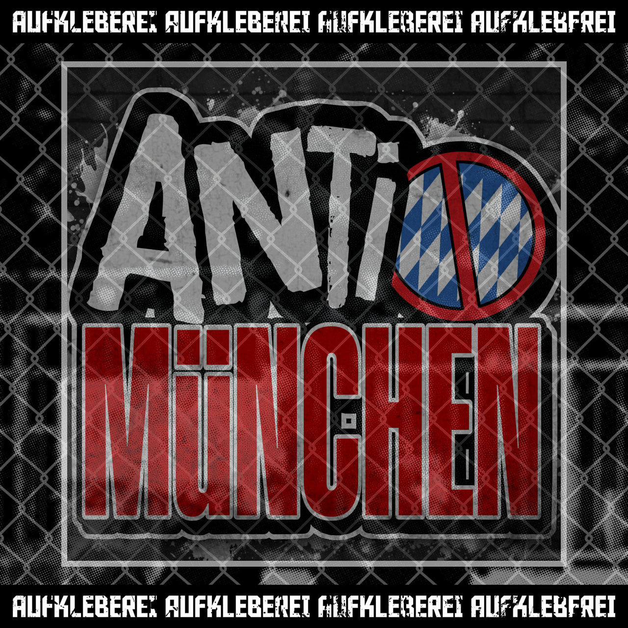 Sticker "Anti München" XL