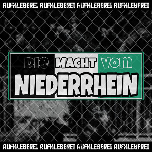 Sticker "Die Macht vom Niederrhein"