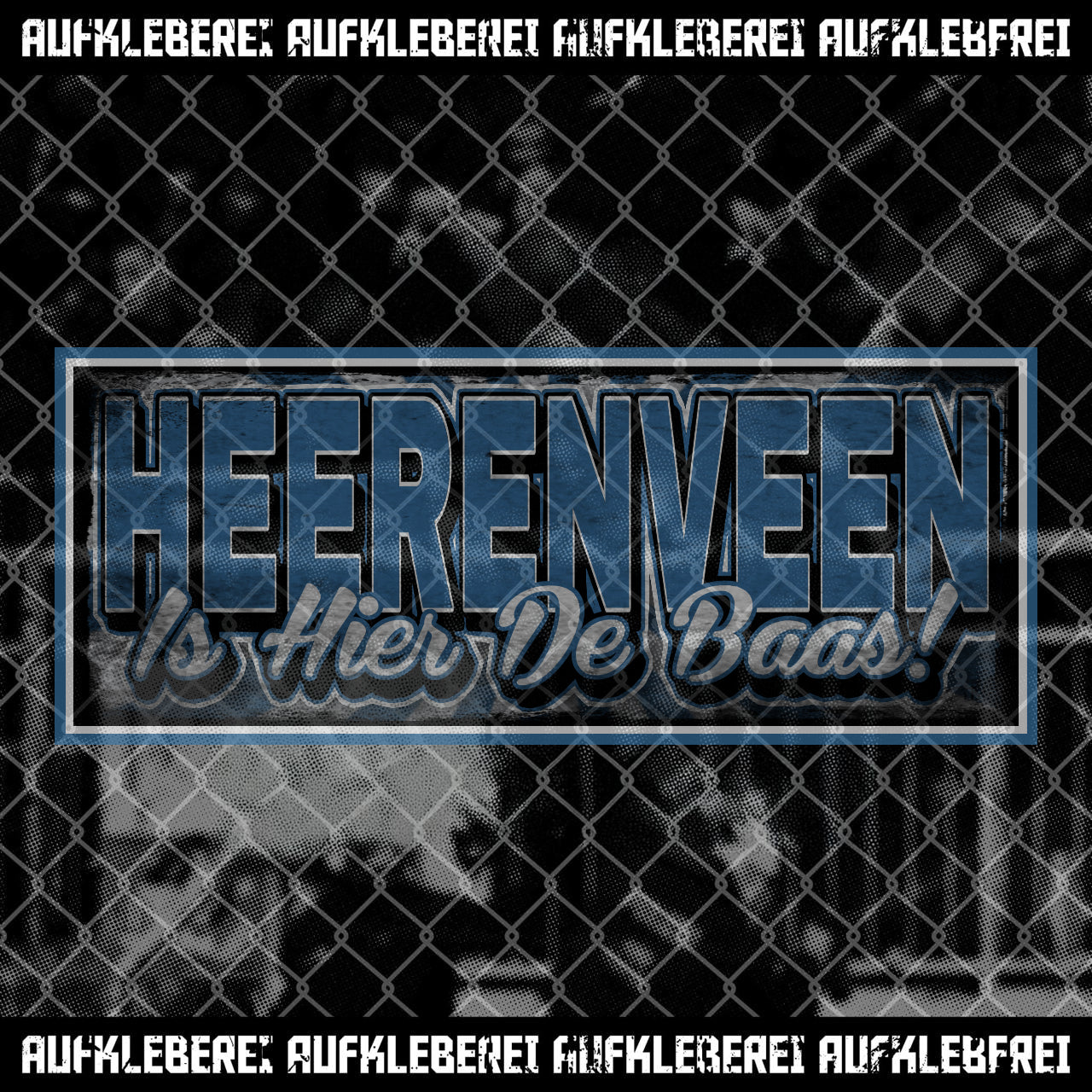 Sticker "Heernveen Is Hier De Baas!"