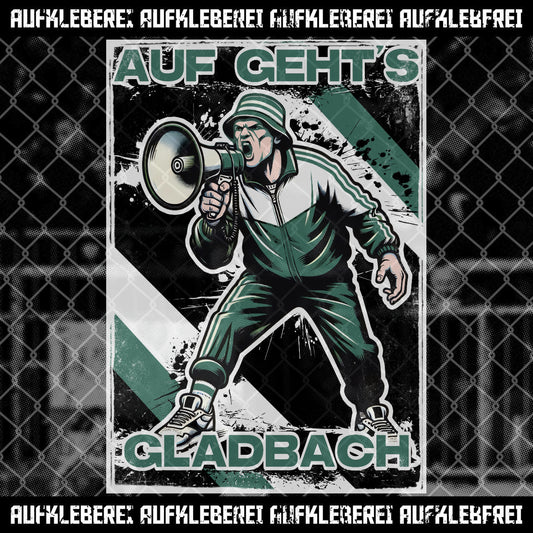 Sticker "Auf Gehts Gladbach"