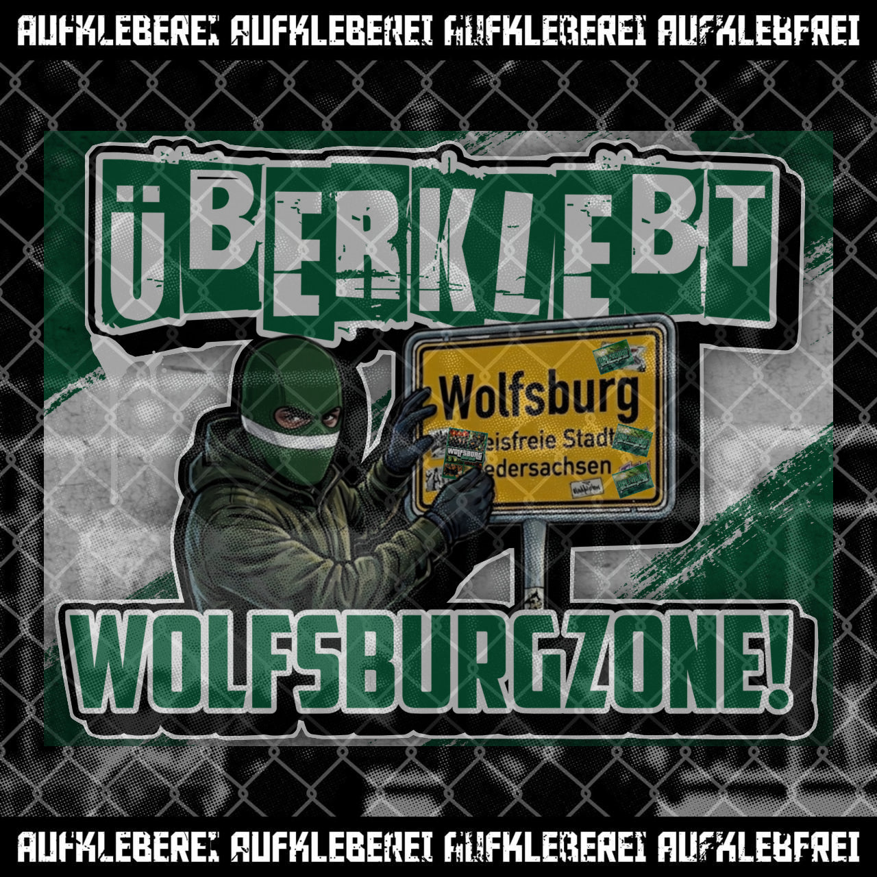 Sticker "Überklebt Wolfsburg Zone" XL
