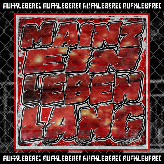 Sticker "Mainz ein Leben lang"