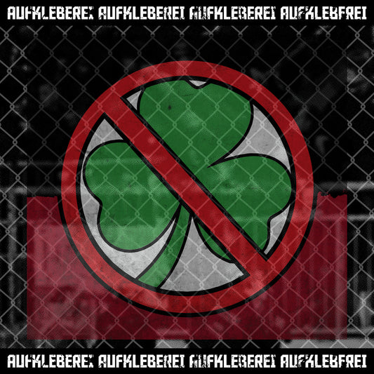 Sticker "Anti Kleeblatt"